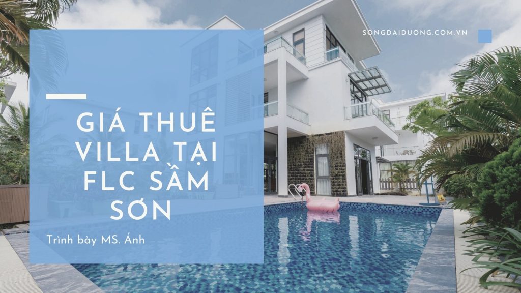 Giá thuê Villa tại FLC Sầm Sơn